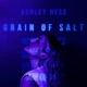 Grain of Salt Single