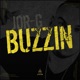 Buzzin Single