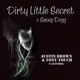 Dirty Little Secret feat Snoop Dogg Single