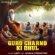 Guru Charno Ki Dhul Single