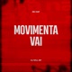 Movimenta Vai Single