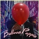 Balloon Poppin feat Alyssa Jane Single
