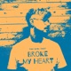 The Girl That Broke My Heart Single