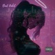 Bad Habit feat Ty Lab Single