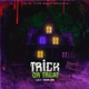TRICK OR TREAT Single