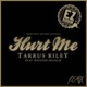 Hurt Me Reggae Remix feat Winston Francis Single