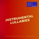 Instrumental Lullabies