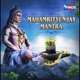 Mahamrityunjay Mantra Single