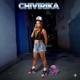 CHIVIRICA Single