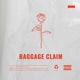 Baggage Claim Single