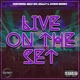 Live on the Set feat Billy Boi Killa P Jookie Mundo Live Single