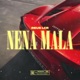 NENA MALA Single