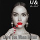 Love You When I Want Single