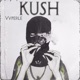 Kush Single