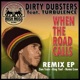 When the Road Calls feat Turbulence EP
