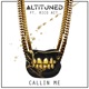 Callin Me feat Rico Act Single