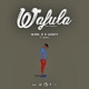 Wafula feat Denzel Single