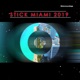 Stick Miami 2019