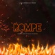 Rompe feat Kem el Talisman Single