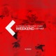 WEEKEND VIP Mix feat D MIKE Single