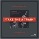 Take the a Train feat Joe Morello Eugene Wright Single