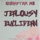 Jealousy Euclidean Single