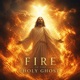Fire of the Holy Ghost