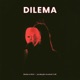 Dilema Single