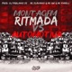 Montagem Ritmada Vs Automotiva feat dj pablinho zs Single
