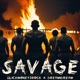 SAVAGE Single
