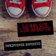 Le mal que l on redoute Single