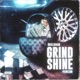 GRIND SHINE feat Bhallwaan Single
