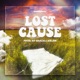 Lost Cause Single