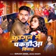 Fagun Mein Pakdoaa Viyaah Single