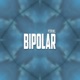 Bipolar Single feat Studio Calarasi Single