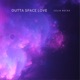 Outta Space Love Single