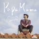 Papa Mama Single