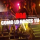 Como Lo Haces Tu Single