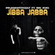 Jibba Jabba feat BIG JOJO Single