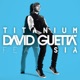 Titanium Remixes feat Sia EP