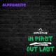 Opposition In First Out Last