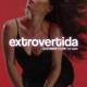 Extrovertida feat Knno Single