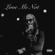 Love Me Not Single