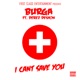 I Can t Save You feat Derez De Shon Single