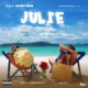 JULIE feat Sterry T Single