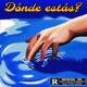 Dónde Estás feat yaris Single