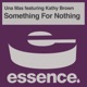 Something for Nothing feat Kathy Brown EP
