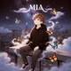 mia feat Clever Single