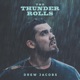 The Thunder Rolls Single