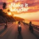Make it Louder Single
